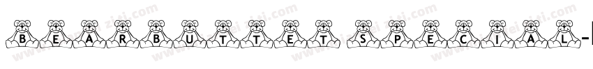 BearButteT Special字体转换